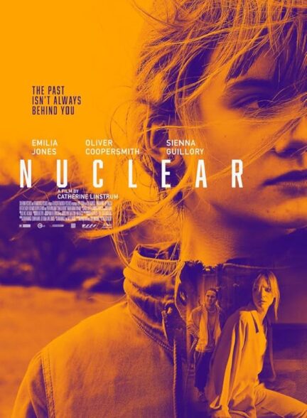 دانلود فیلم Nuclear 2019 هسته ای